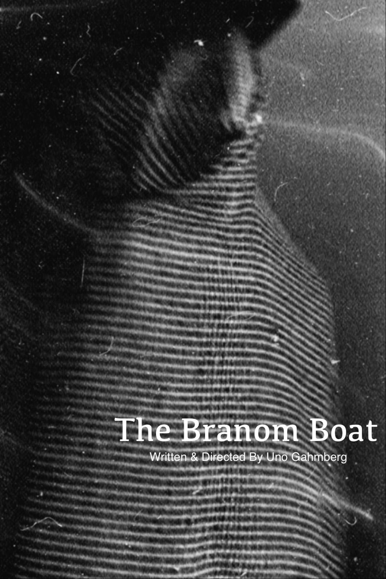 The Branom Boat The Branom Boat