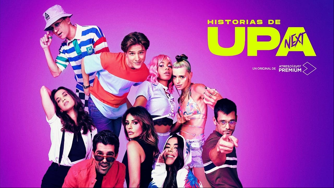 Historias de UPA Next