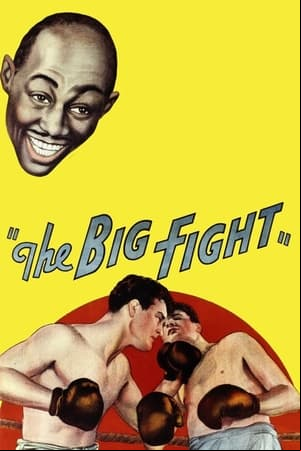 The Big Fight The Big Fight