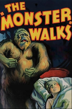 The Monster Walks The Monster Walks