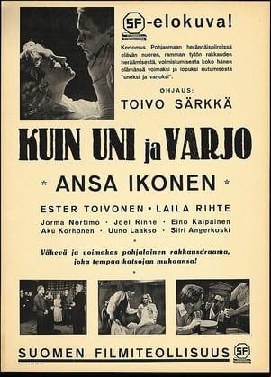 Kuin uni ja varjo Kuin uni ja varjo