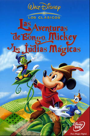 Las aventuras de Bongo, Mickey y las judías mágicas