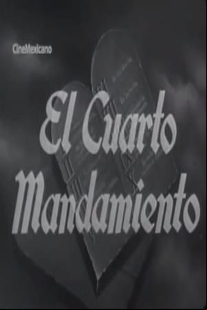 El cuarto mandamiento El cuarto mandamiento