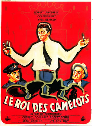 Le Roi des camelots Le Roi des camelots