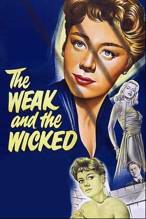 The Weak and the Wicked The Weak and the Wicked