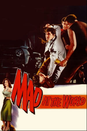 Mad at the World Mad at the World