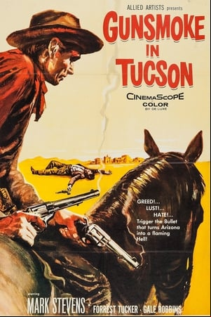 Gunsmoke in Tucson Gunsmoke in Tucson
