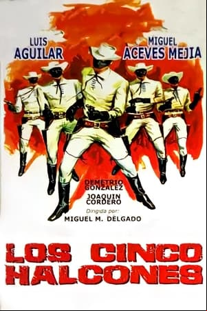 Los cinco halcones Los cinco halcones