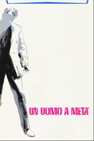 Un uomo a metà