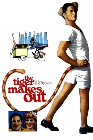 The Tiger Makes Out The Tiger Makes Out
