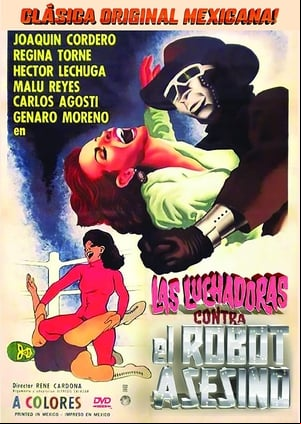 Las luchadoras contra el robot asesino Las luchadoras contra el robot asesino
