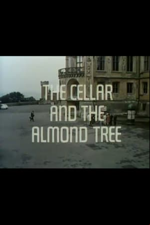 The Cellar and the Almond Tree