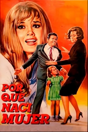 ¿Por qué nací mujer? ¿Por qué nací mujer?