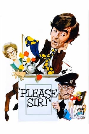 Please Sir! Please Sir!