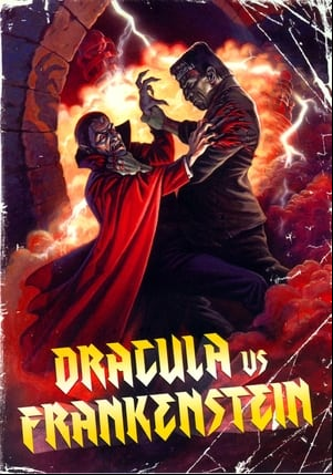 Dracula vs. Frankenstein