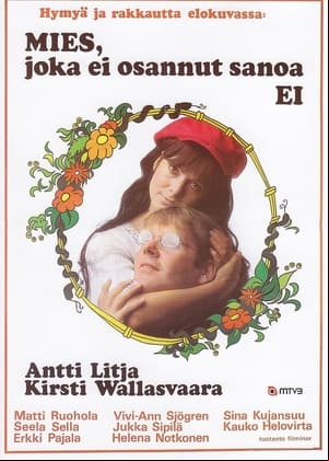 Mies, joka ei osannut sanoa ei