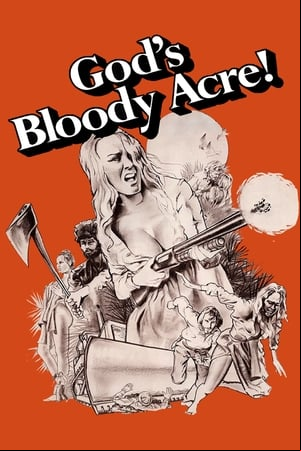 Gods Bloody Acre Gods Bloody Acre