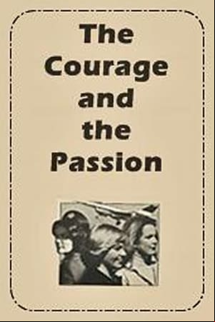 The Courage and the ion