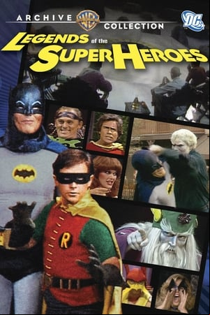Legends of the Super Heroes Legends of the Super Heroes