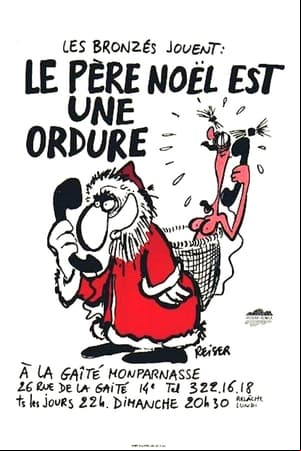 Le père Noël est une ordure (pièce de théâtre)