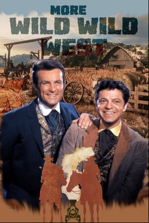 More Wild Wild West