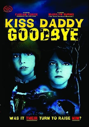 Kiss Daddy Goodbye
