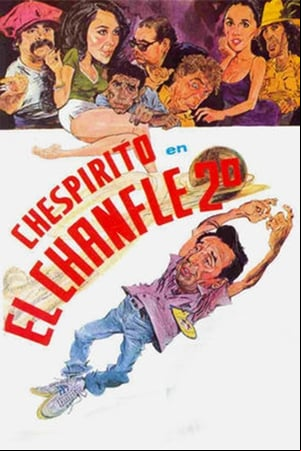 El chanfle 2 El chanfle 2