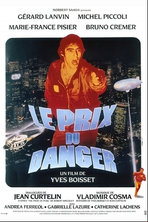 Le Prix du danger Le Prix du danger