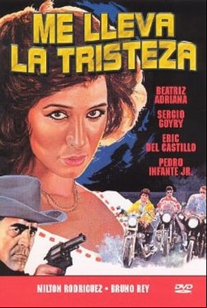 Me lleva la tristeza Me lleva la tristeza