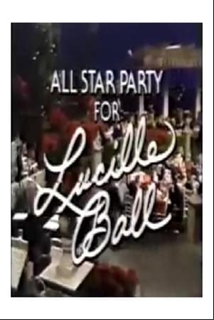 All Star Party for Lucille Ball