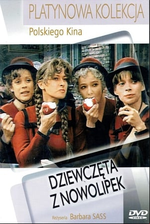 Dziewczeta z Nowolipek Dziewczeta z Nowolipek