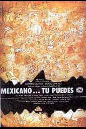 Mexicano ¡Tú puedes!