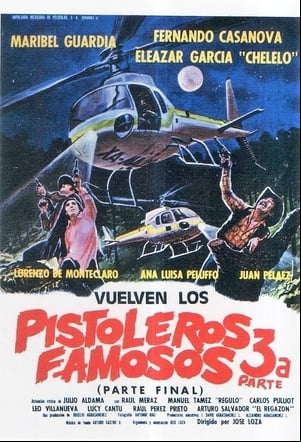 Vuelven los pistoleros famosos III Vuelven los pistoleros famosos III