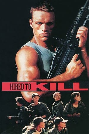 Hired to Kill Hired to Kill
