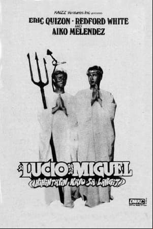 Si Lucio at si Miguel: Hihintayin Kayo sa Langit