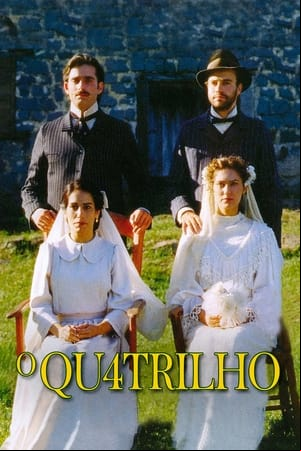 O Quatrilho O Quatrilho