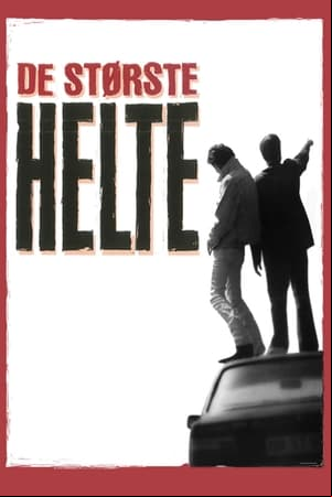 De største helte