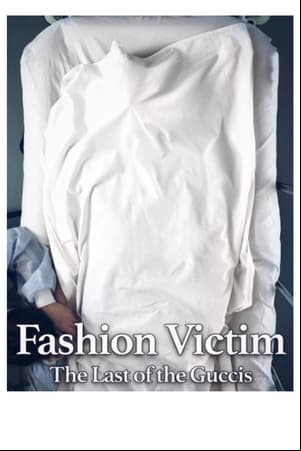 Fashion Victim: The Last of the Guccis