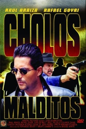 Cholos Malditos