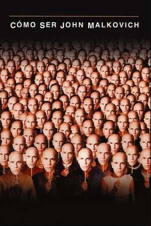 Cómo ser John Malkovich Cómo ser John Malkovich