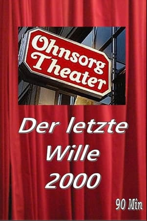 Ohnsorg Theater - Der letzte Wille