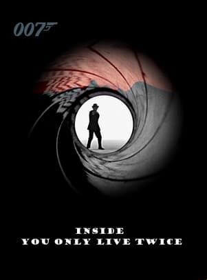 Inside You Only Live Twice