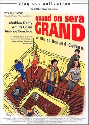 Quand on sera grand Quand on sera grand