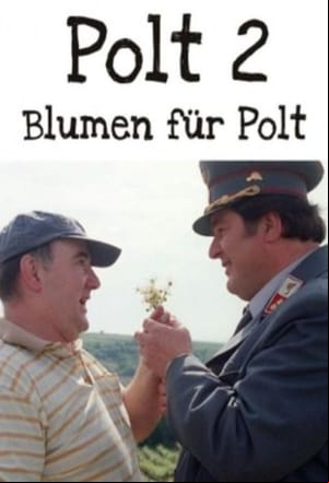 Blumen für Polt Blumen für Polt