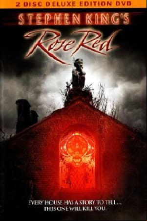 Stephen Kings: Rose Red Stephen Kings: Rose Red