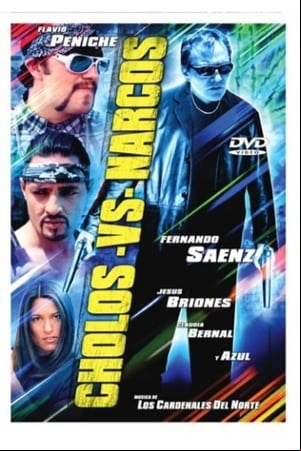 Cholos Contra Narcos