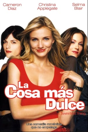 La cosa más dulce La cosa más dulce