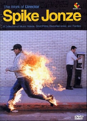 The Work of Director Spike Jonze The Work of Director Spike Jonze