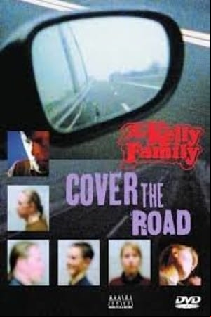 The Kelly Family: Cover the Road
