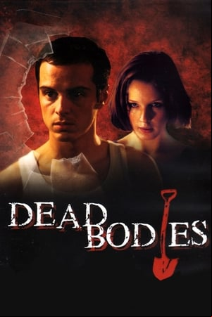 Dead Bodies Dead Bodies